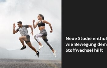 Neue Studie enthüllt, wie Bewegung dem Stoffwechsel hilft